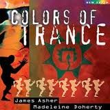 Colours of Trance- James Asher and Madeleine Doherty